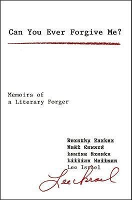 Can you ever forgive me?