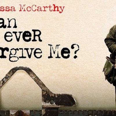 Can you ever forgive me?